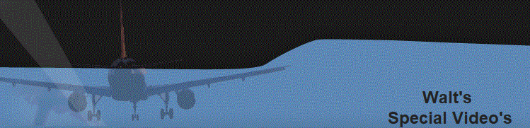 Walt's 
Special Video's